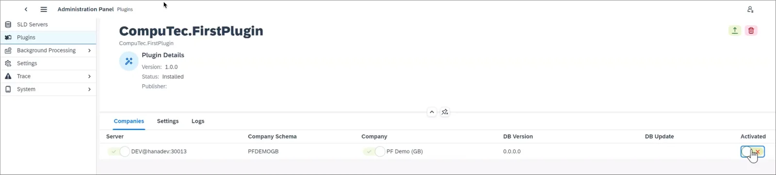 CompuTec AppEngine Administration Panel activating an app built from a template for a company database