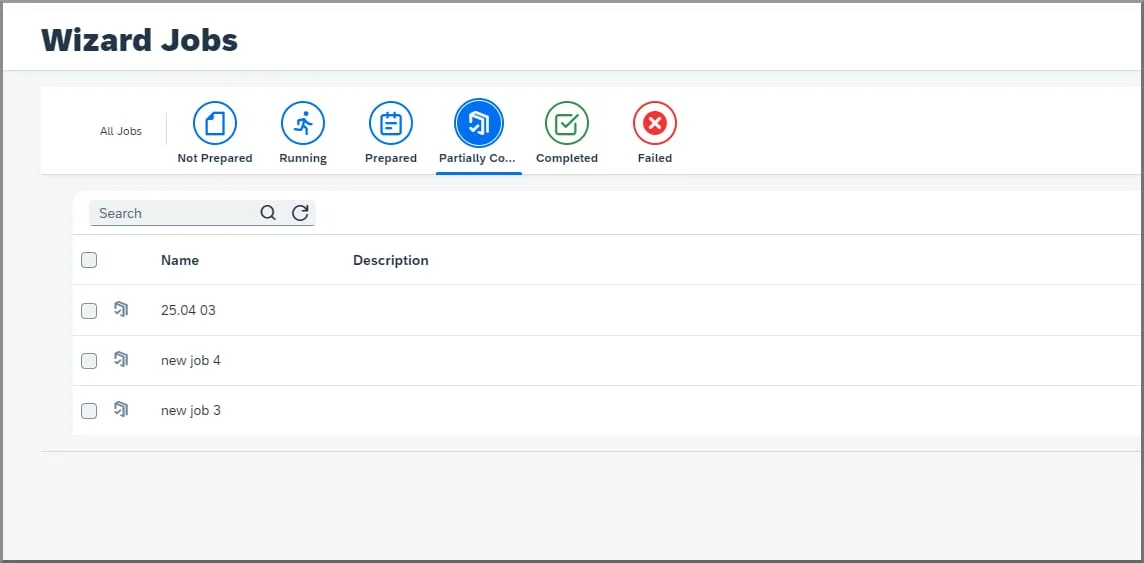 Wizard Jobs list filtered by the new Partially Completed tab