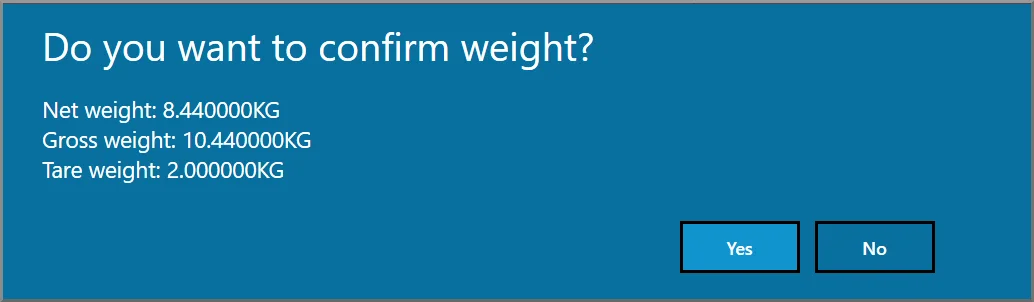 CompuTec PDC pop-up asking to confirm the net, gross, and tare weight