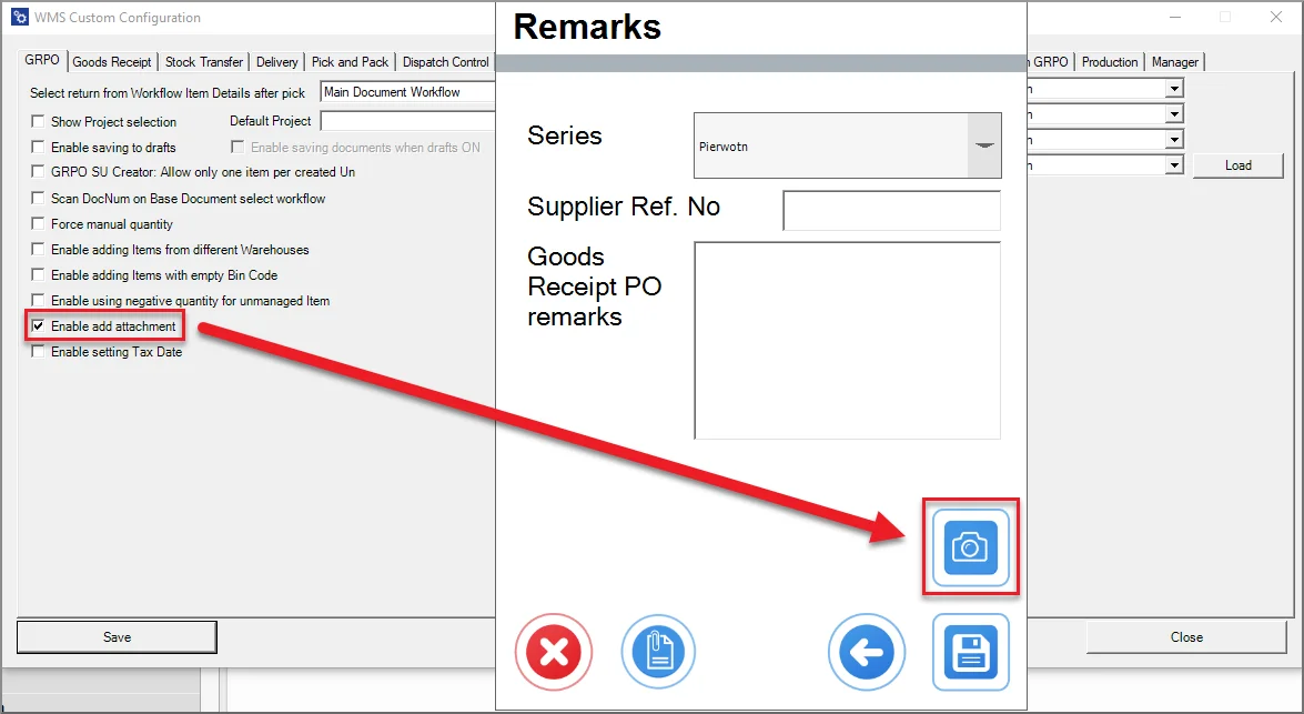 Enable add attachment setting and the camera button on the CompuTec WMS Goods Receipt PO Remarks screen
