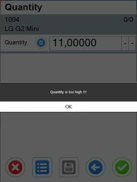 CompuTec WMS mobile Quantity screen showing the “Quantity is too high” validation message for a quantity of 11