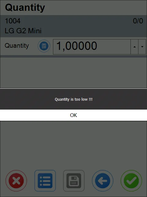 CompuTec WMS mobile Quantity screen showing the “Quantity is too low” validation message for a quantity of 1