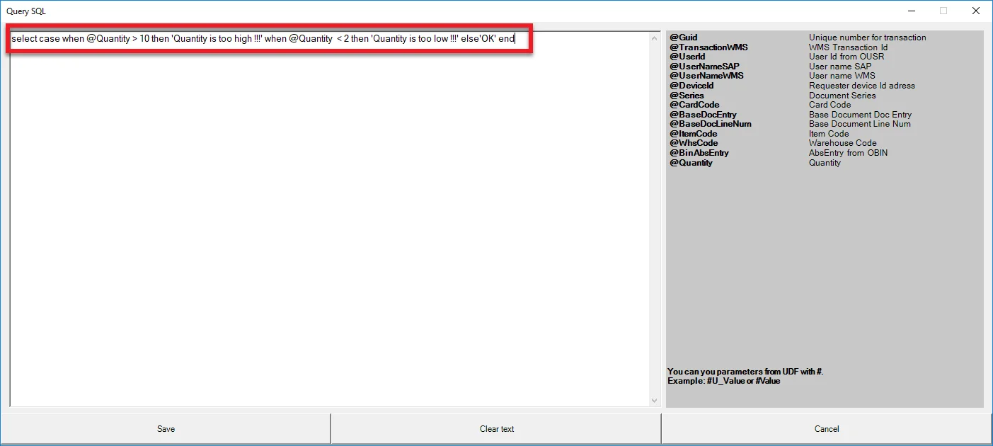 CompuTec WMS Query SQL window with a validation query that rejects quantities above 10 or below 2