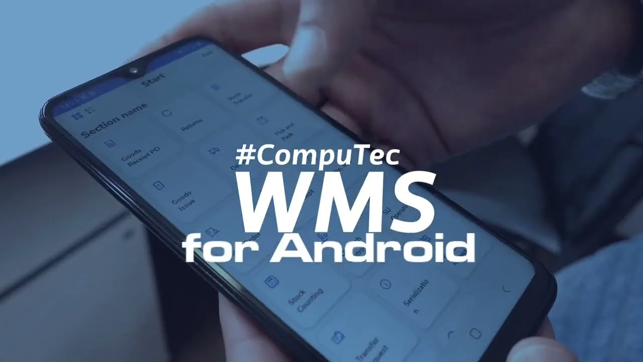 Video: Introducing CompuTec WMS for Android