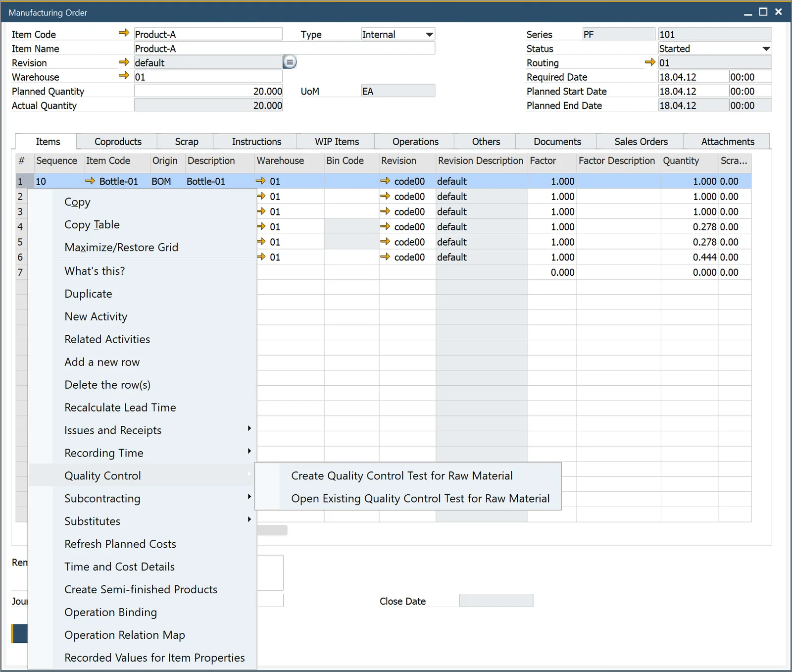 Manufacturing Order context menu with the new options to create or open a Quality Control Test for a raw material